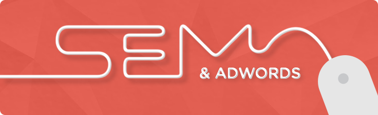 SEM and AdWords