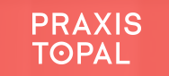 Praxis Topal