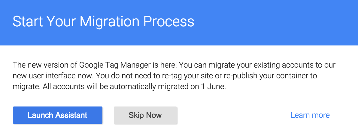 Start Migration to Version 2 of GTM