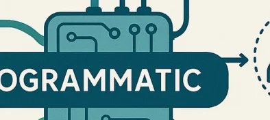 Programatic Advertising within your strategy
